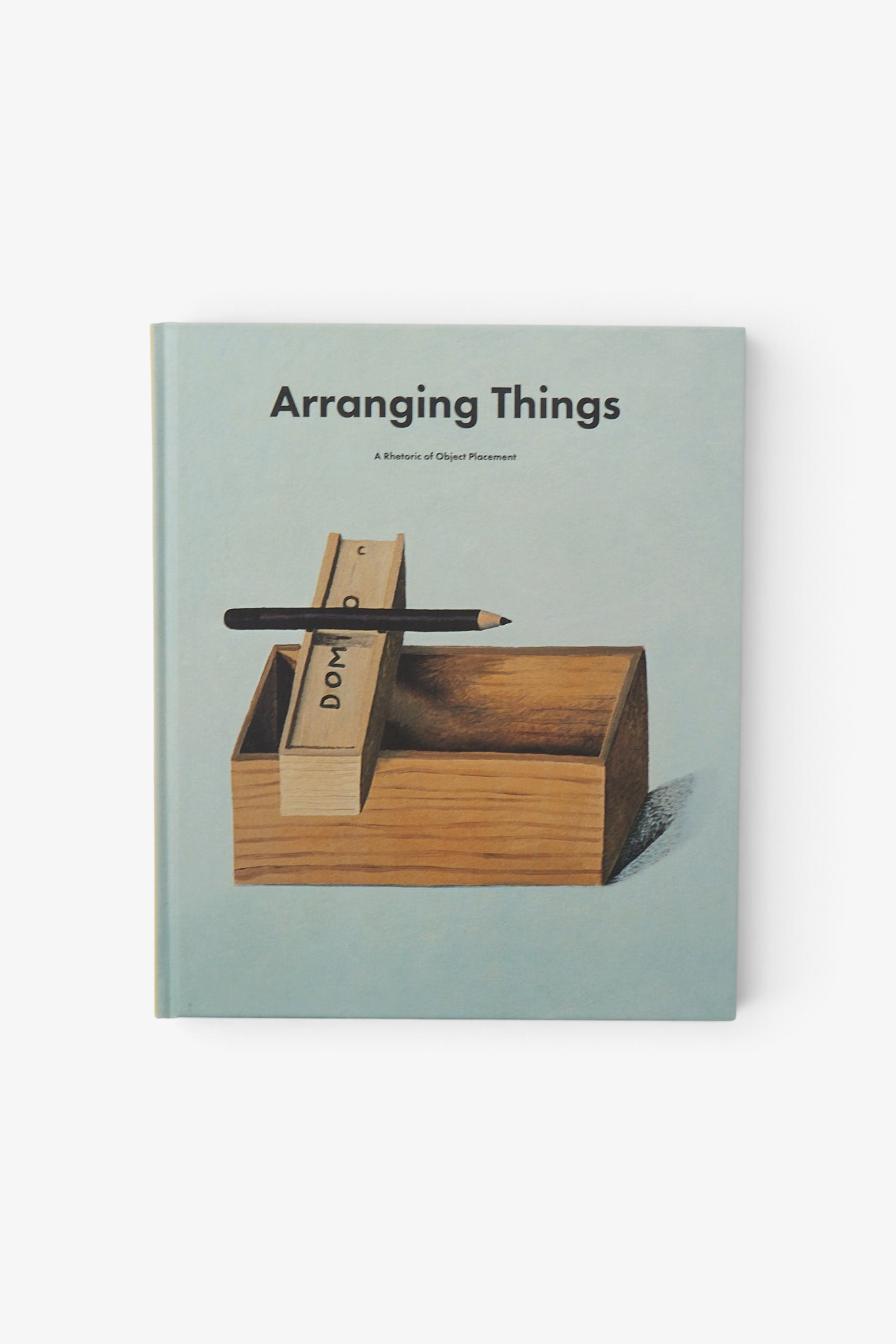 Apartamento Arranging Things: A Rhetoric of Object Placement, curated by Shop Sommer in San Francisco.