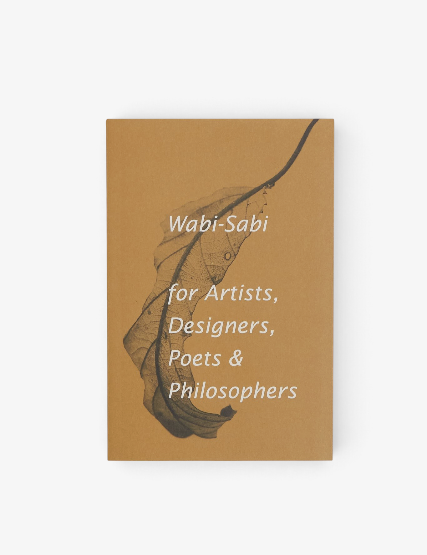 Leonard Koren Wabi-Sabi for Artists, Designers, Poets & Philosophers, curated by Shop Sommer in San Francisco.